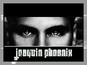 Joaquin Phoenix,zielone oczy