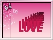 Motylki, Love
